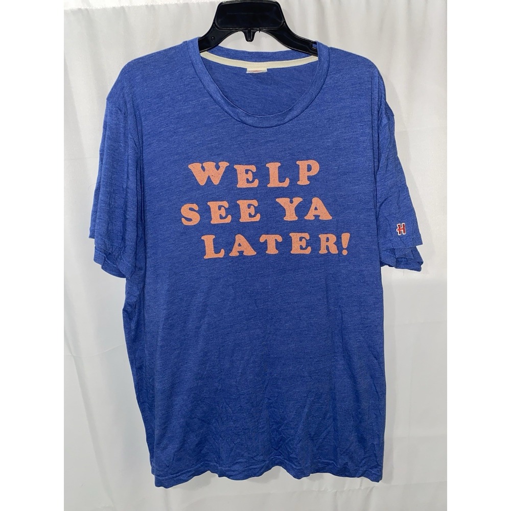 Homage Welp See Ya Later‎ T Shirt XXL